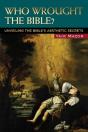 Who Wrought The Bible? - Preview