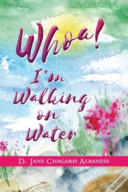 Capa do artigo Whoa! I'M Walking On Water