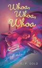 Whoa, Whoa, Whoa - Preview