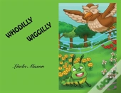 Whodilly Wiggilly