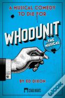 Whodunit... The Musical