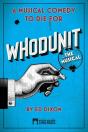 Whodunit... The Musical - Preview