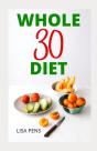 Whole 30 Diet - Preview