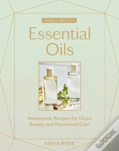 Capa do artigo Whole Beauty: Essential Oils