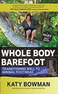 Whole Body Barefoot