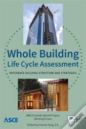 Whole Building Life Cycle Assessment