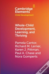 Whole-Child Development, Learning, And Thriving