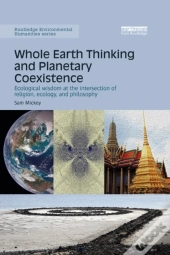 Whole Earth Thinking And Planetary Coexistence
