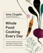 Whole Food Cooking Every Day - Preview