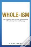 Whole-Ism