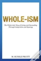 Whole-Ism
