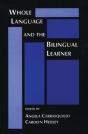Whole Language And The Bilingual Learner - Preview