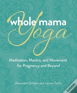 Capa do artigo Whole Mama Yoga