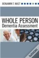 Whole Person Dementia Assessment