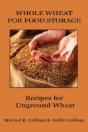 Whole Wheat For Food Storage - Preview