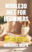Whole30 Diet For Beginners