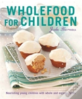 Wholefood For Children