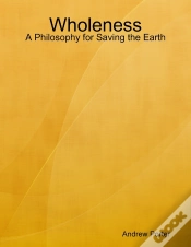 Capa do artigo Wholeness: A Philosophy For Saving The Earth