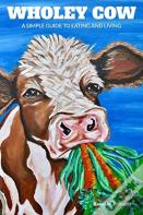 Wholey Cow