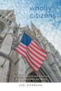 Wholly Citizens - Preview