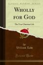 Wholly For God - Preview