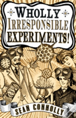 Capa do artigo Wholly Irresponsible Experiments!