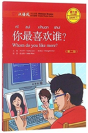 Whom Do You Like More? - Chinese Breeze Graded Reader, Level 1: 300 Words Level - Preview