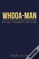 Whooa-Man