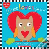 Whooo Loves You?