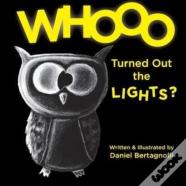 Whooo Turned Out The Lights