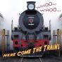 Whooo, Whooo Here Come The Trains - Preview