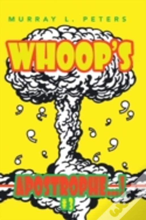 Whoop'S Apostrophe...!: #3
