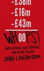 Whoops ! ; Why Everyone Owes Everyone And No One Can Pay - Preview