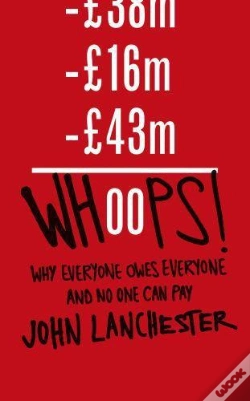 Capa do artigo Whoops ! ; Why Everyone Owes Everyone And No One Can Pay