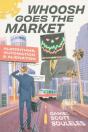 Whoosh Goes The Market - Preview