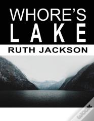 Whore'S Lake
