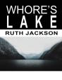 Whore'S Lake - Preview