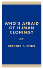 Who'S Afaid Of Human Cloning? - Preview