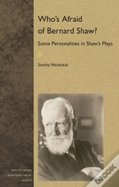 Who'S Afraid Of Bernard Shaw?