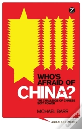 Who'S Afraid Of China?