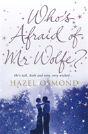 Who'S Afraid Of Mr Wolfe? - Preview