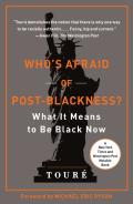 Who'S Afraid Of Post-Blackness?