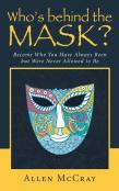 Who'S Behind The Mask?