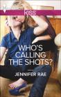 Who'S Calling The Shots? - Preview