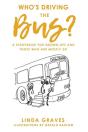 Who'S Driving The Bus? - Preview