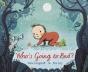 Who'S Going To Bed? - Preview