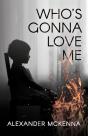 Who'S Gonna Love Me - Preview