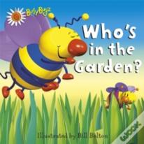 Who'S In The Garden