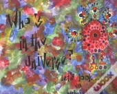 Who'S In The Universe?  Let'S Look