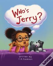 Who'S Jerry?